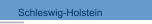 Schleswig-Holstein